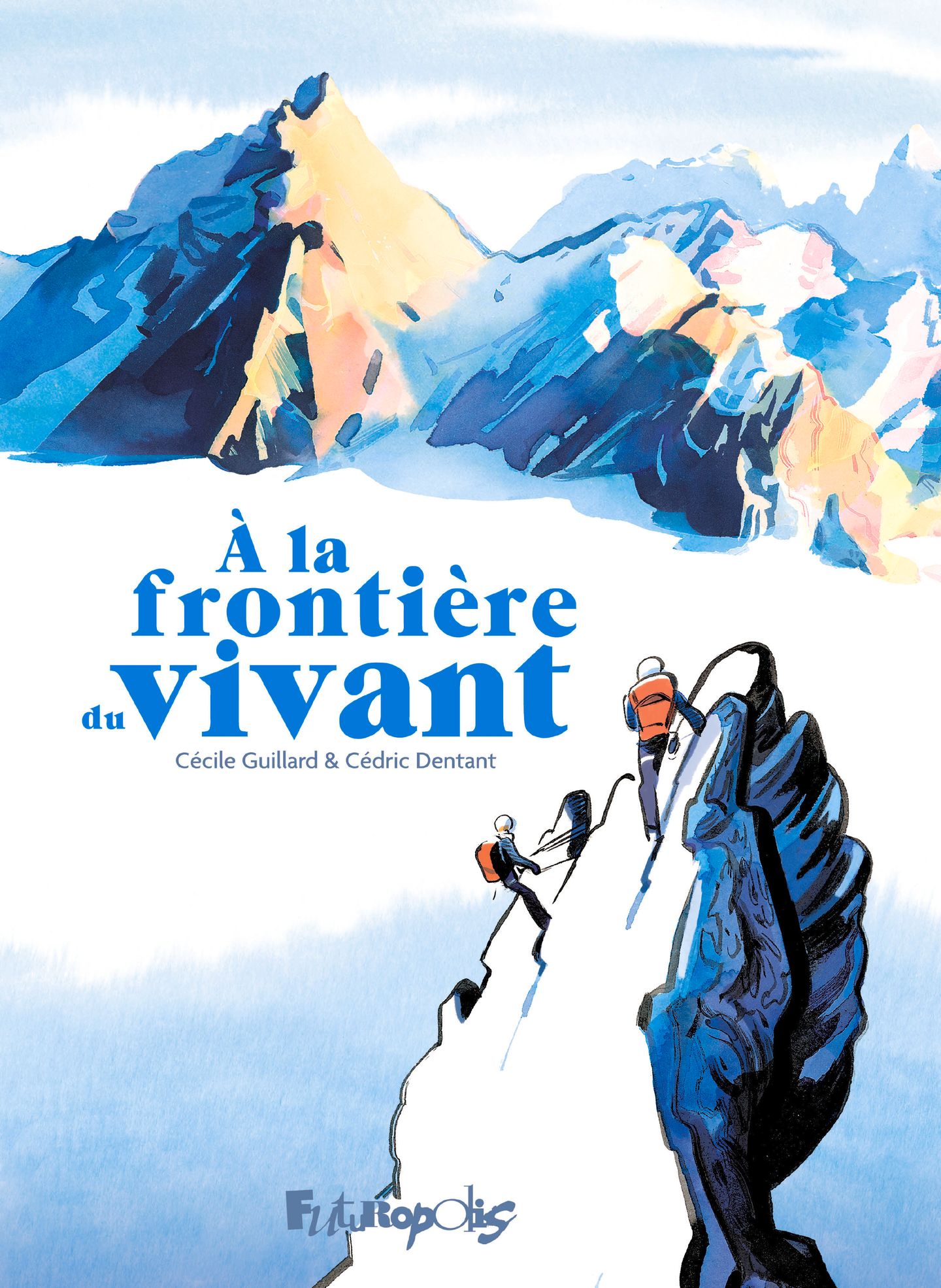 À la frontière du vivant